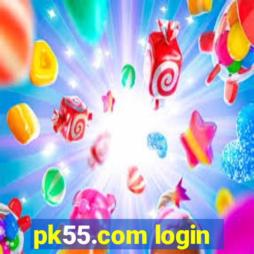 pk55.com login