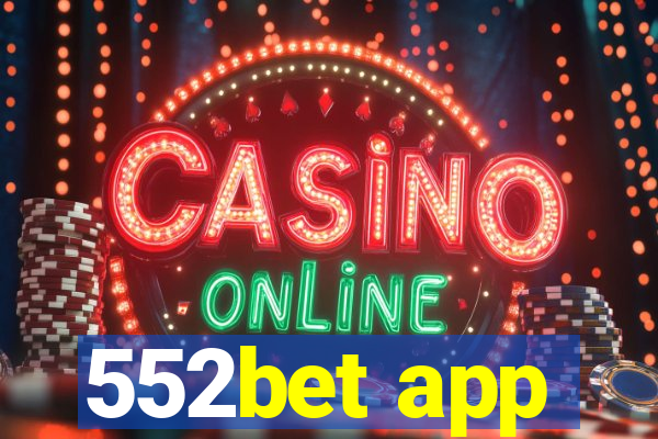 552bet app