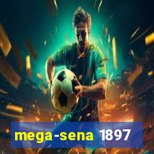 mega-sena 1897