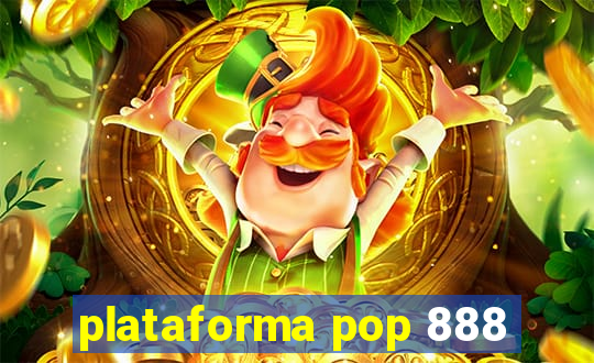 plataforma pop 888