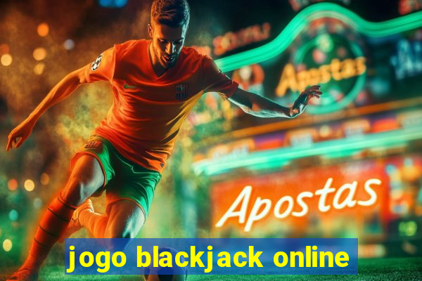 jogo blackjack online