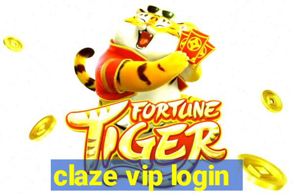 claze vip login