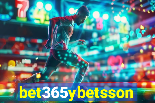 bet365ybetsson