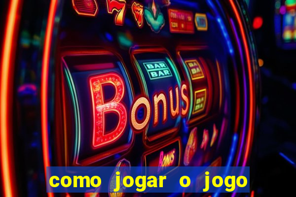 como jogar o jogo do fortune tiger