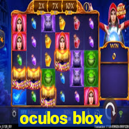 oculos blox