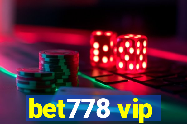 bet778 vip