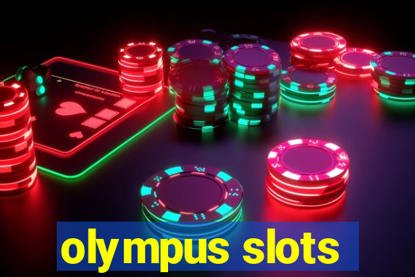 olympus slots