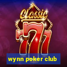 wynn poker club