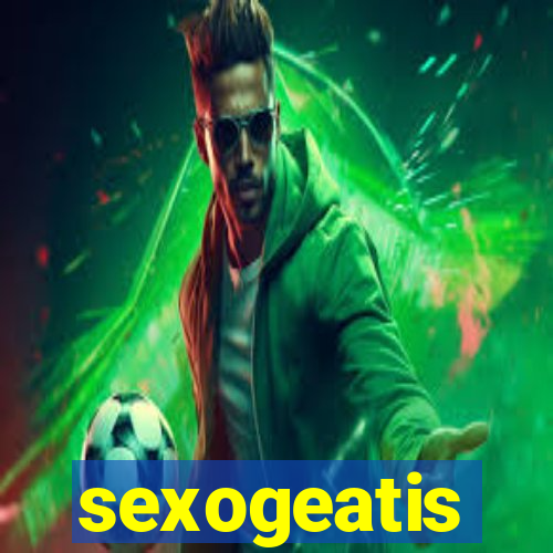 sexogeatis