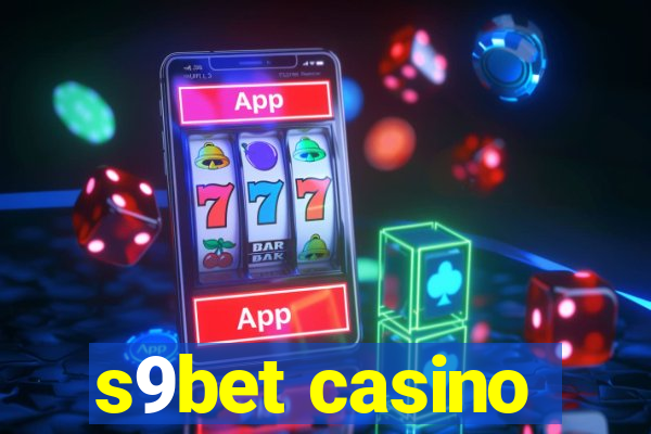 s9bet casino