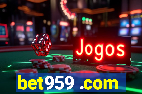 bet959 .com