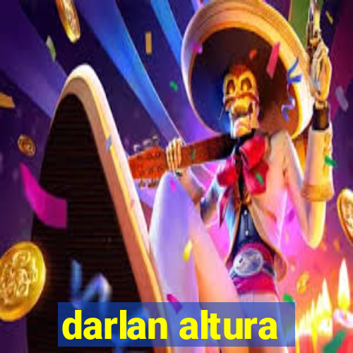 darlan altura