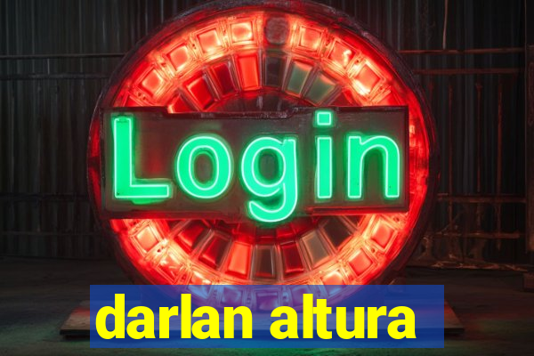 darlan altura