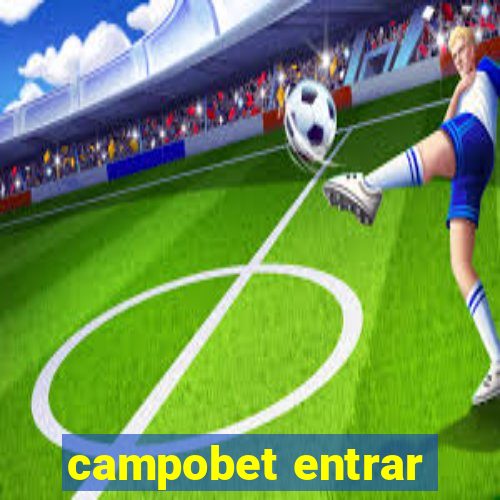 campobet entrar