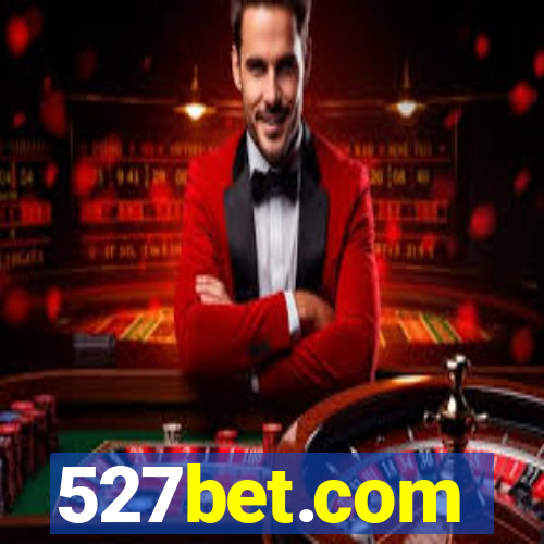 527bet.com