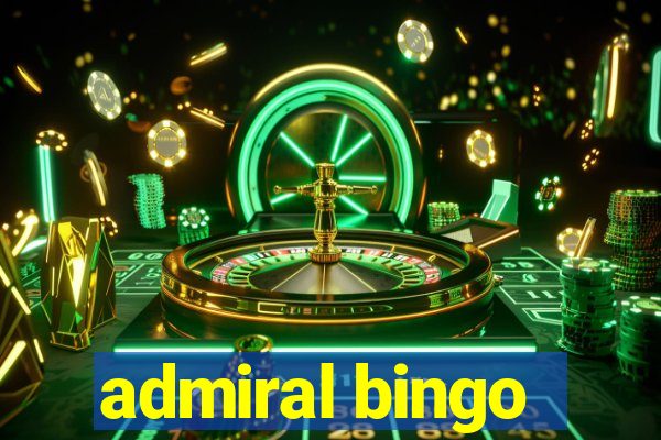 admiral bingo