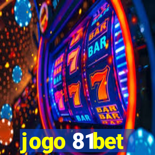 jogo 81bet