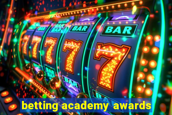 betting academy awards