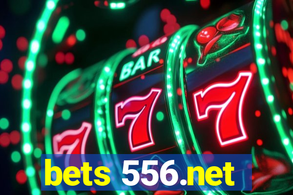 bets 556.net