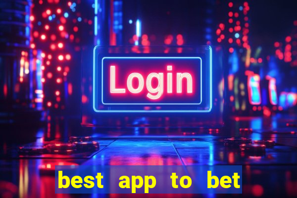 best app to bet on sports