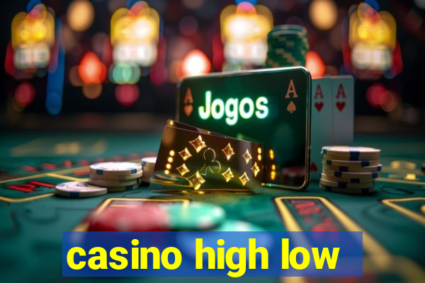 casino high low