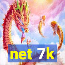 net 7k