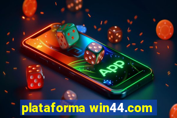 plataforma win44.com