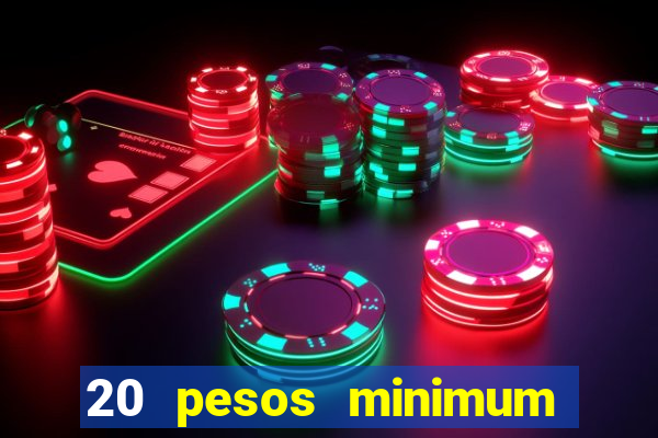 20 pesos minimum deposit casino philippines real money