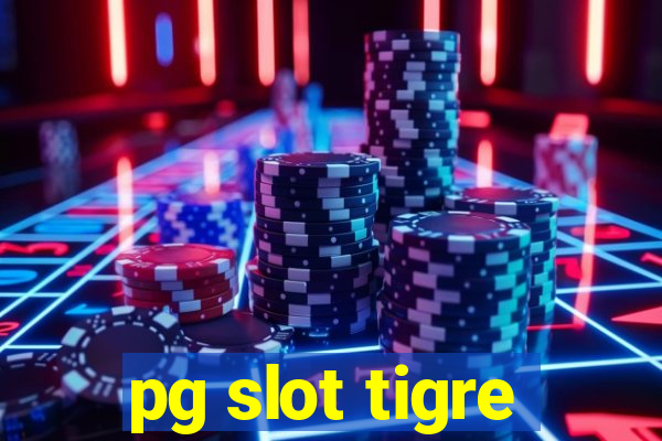 pg slot tigre