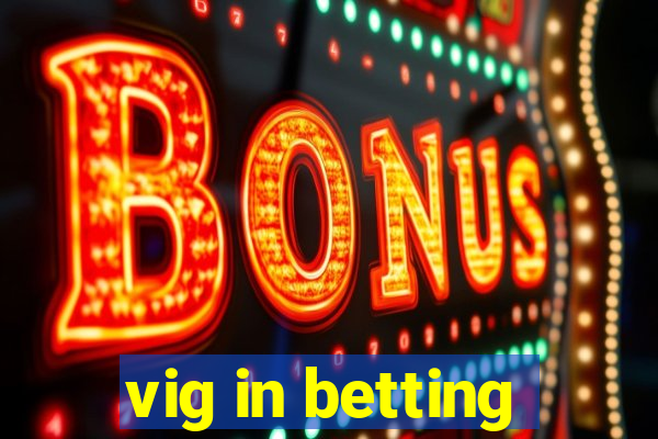 vig in betting