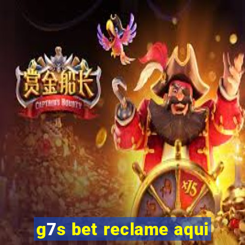 g7s bet reclame aqui