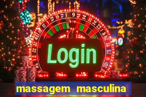 massagem masculina porto alegre