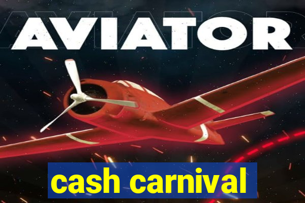 cash carnival