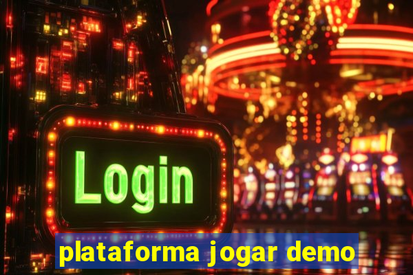 plataforma jogar demo