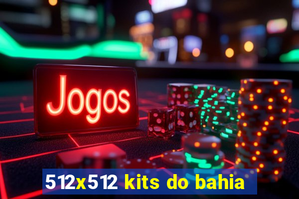 512x512 kits do bahia