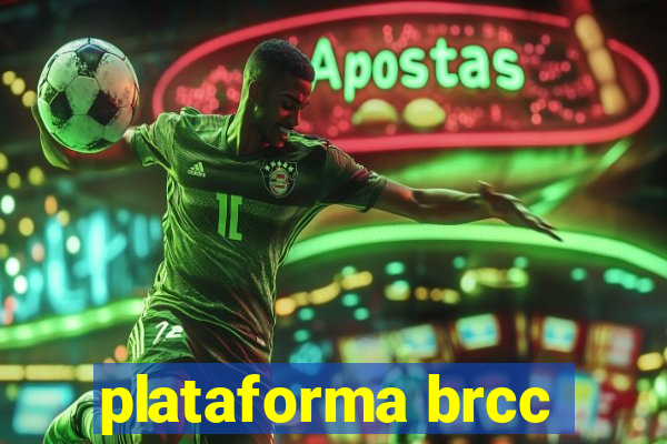 plataforma brcc