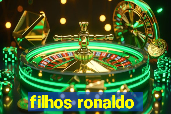 filhos ronaldo