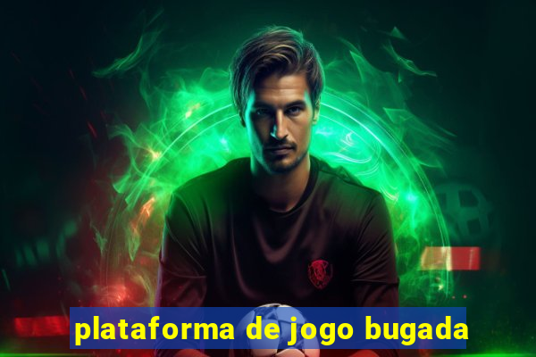 plataforma de jogo bugada