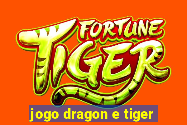 jogo dragon e tiger