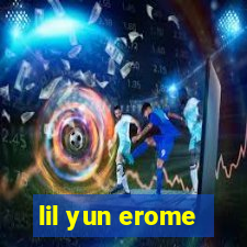 lil yun erome