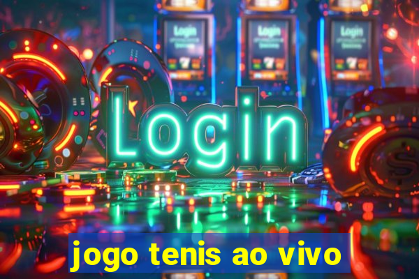 jogo tenis ao vivo