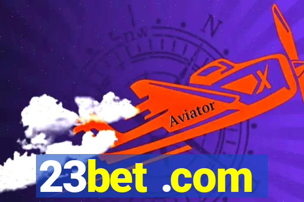 23bet .com