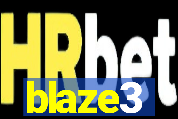 blaze3