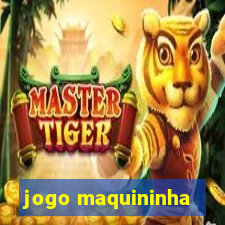 jogo maquininha