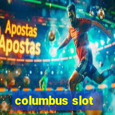 columbus slot