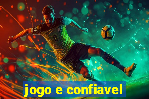 jogo e confiavel