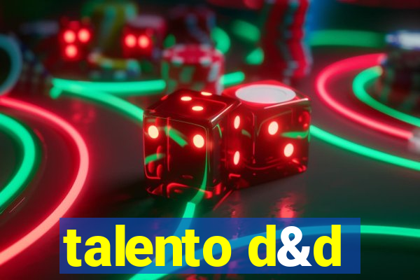 talento d&d