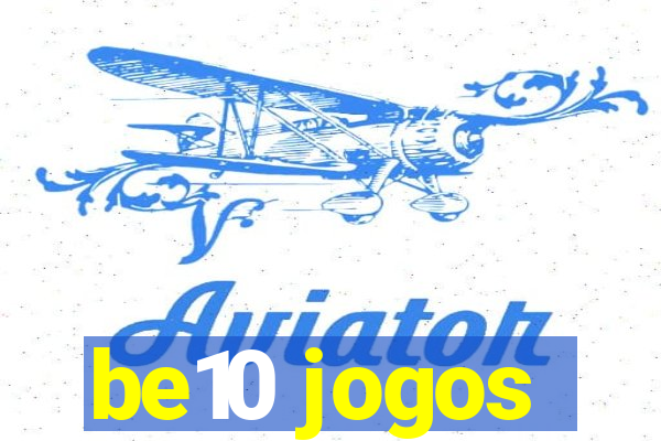 be10 jogos