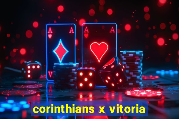 corinthians x vitoria