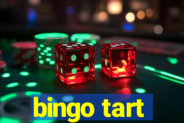 bingo tart